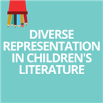 Diverse Representation in Children's Literature 